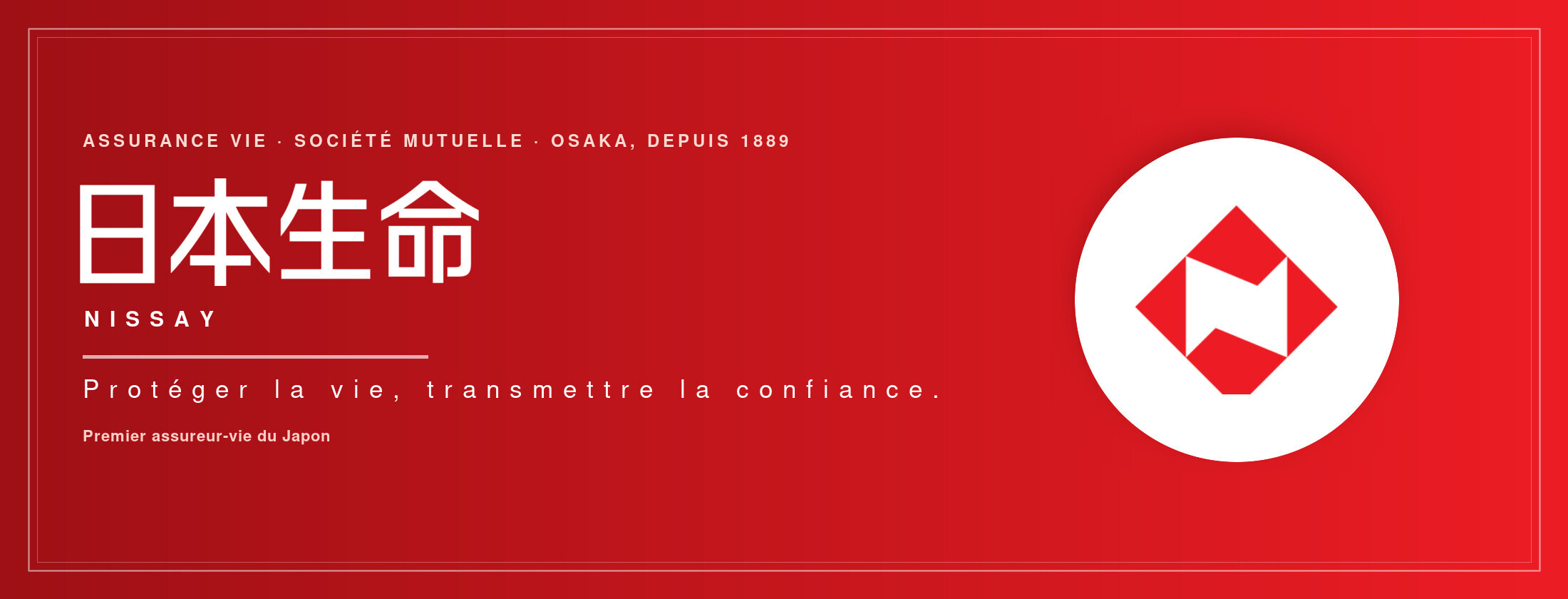 Nippon Life — protéger la vie, transmettre la confiance