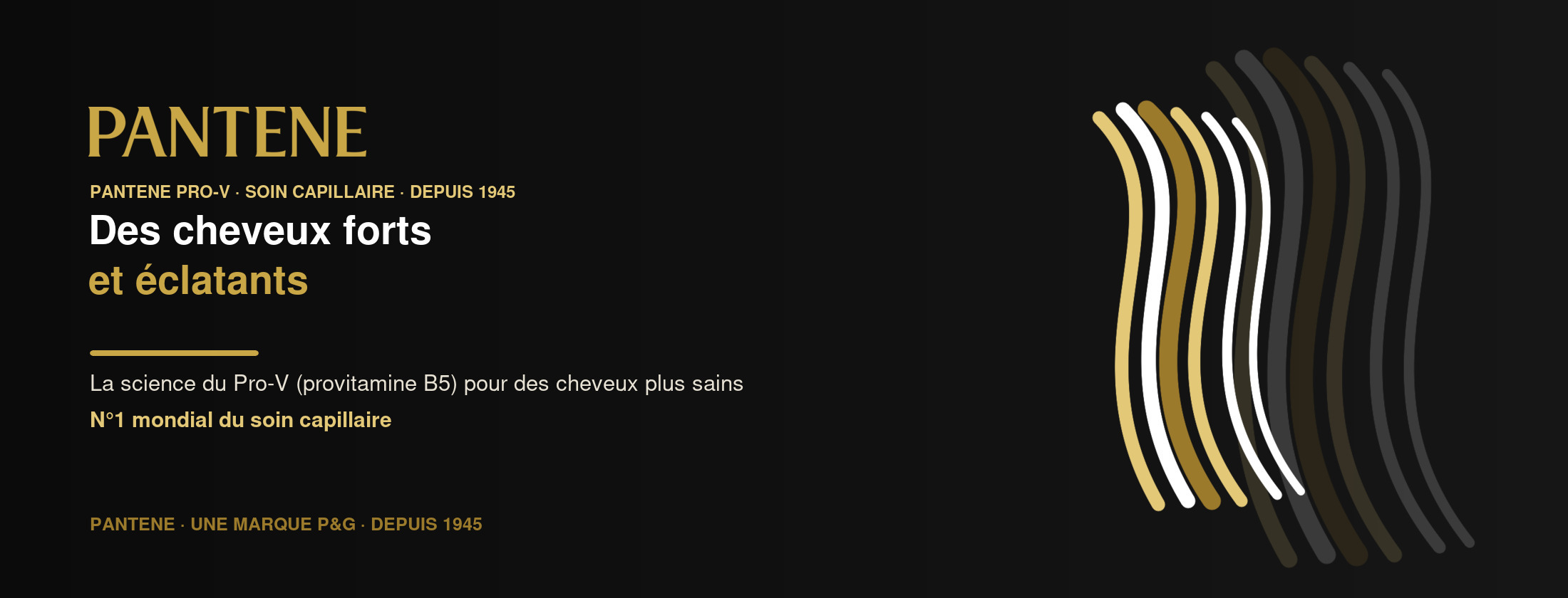 Pantene — Des cheveux forts et éclatants