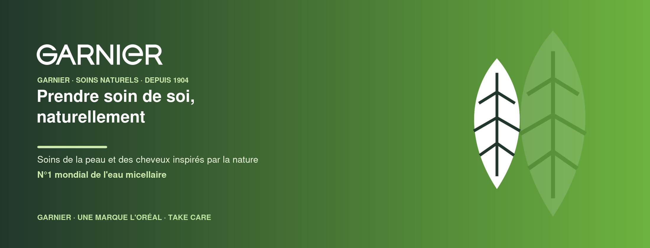 Garnier — Prendre soin de soi, naturellement