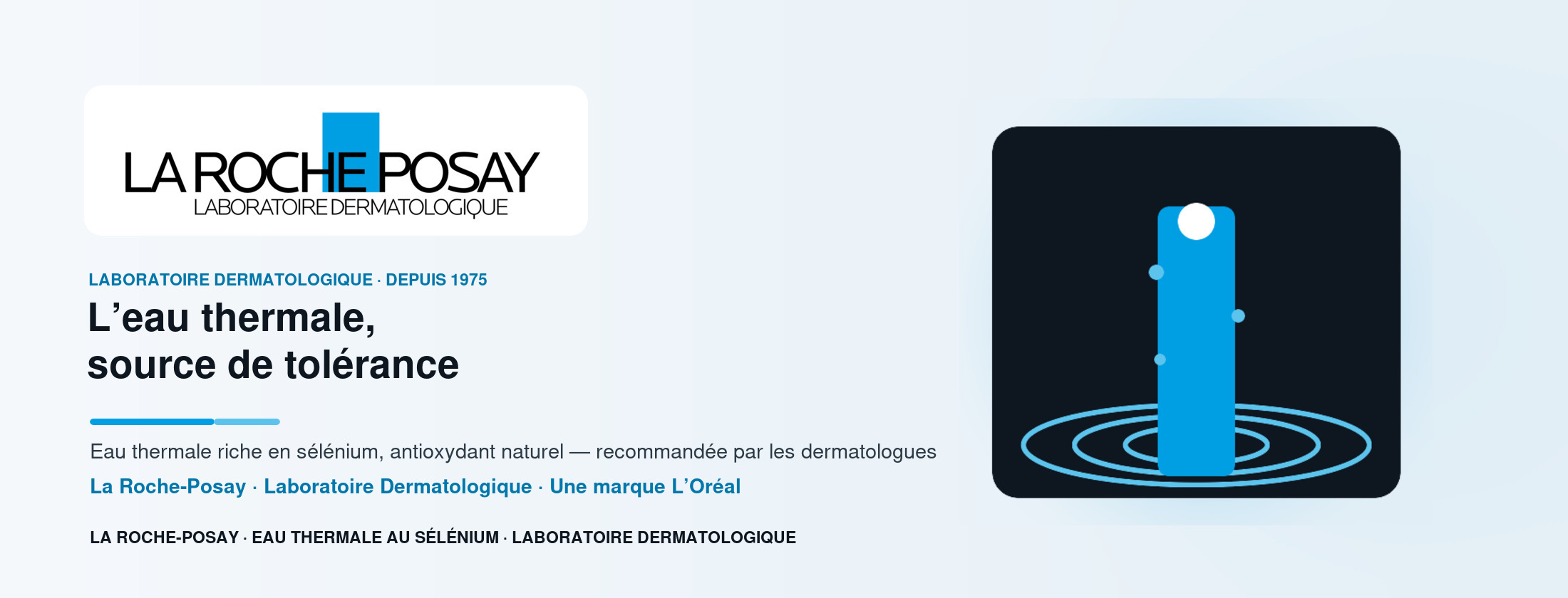 La Roche-Posay — L’eau thermale, source de tolérance