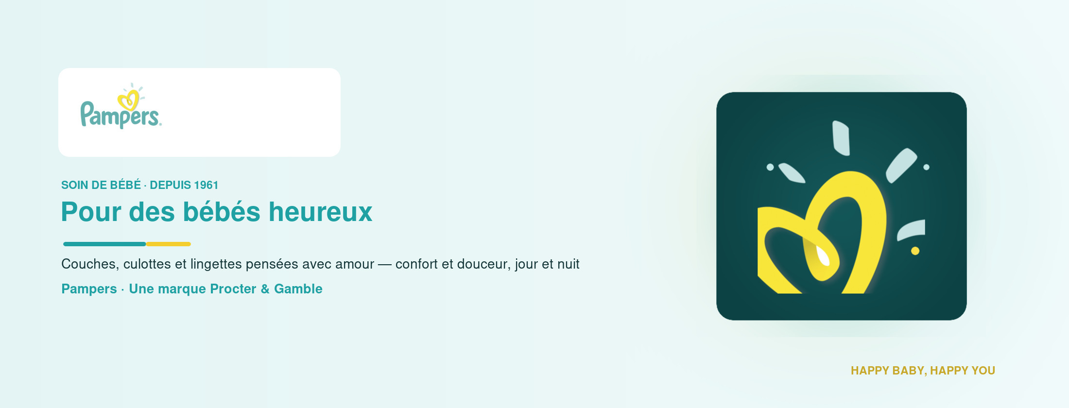 Pampers — Pour des bébés heureux